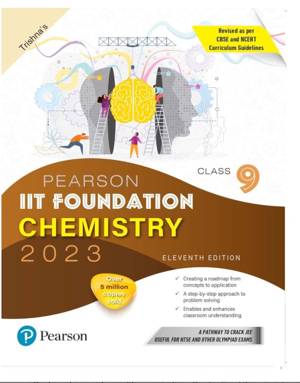 Pearson IIT Foundation Chemistry Class 9, Revised as per CBSE and NCERT Curriculum Guidelines with Includes Active App -To gauge Self Preparation - 11th Edition 2023 By Pearson